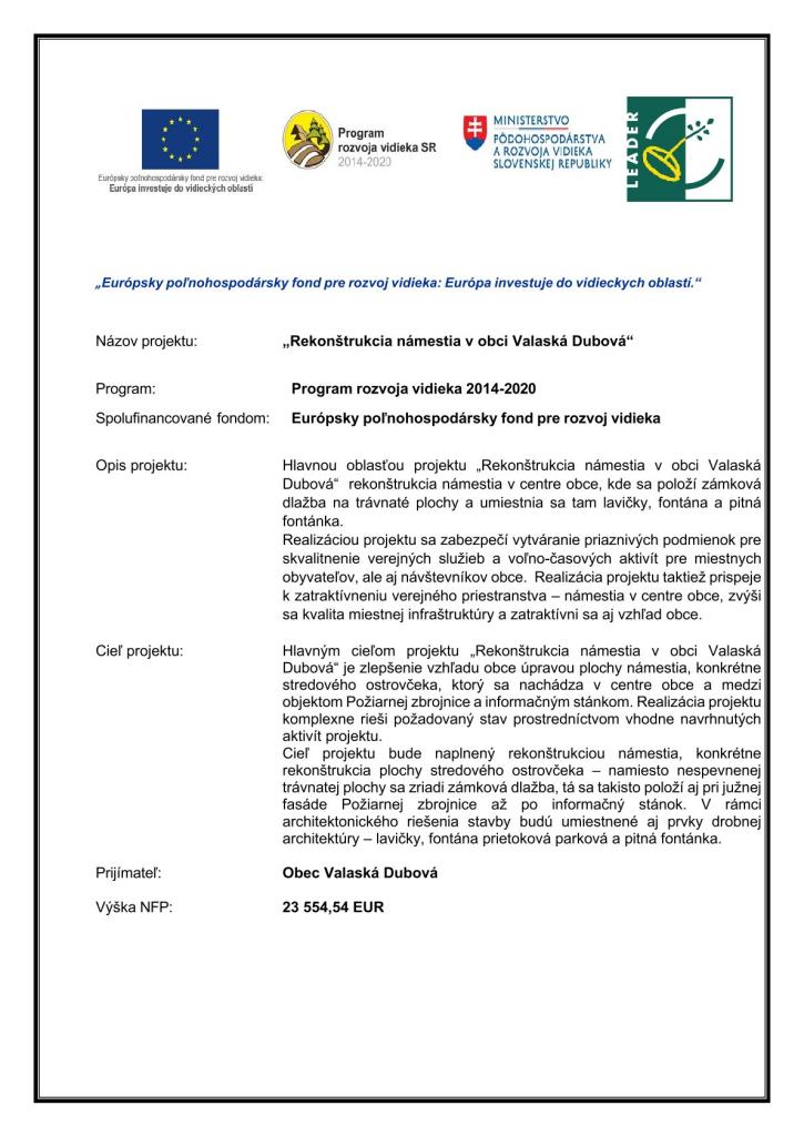 „Rekonštrukcia námestia v obci Valaská Dubová“